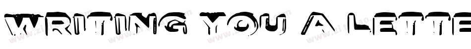 Writing You A Letter字体转换